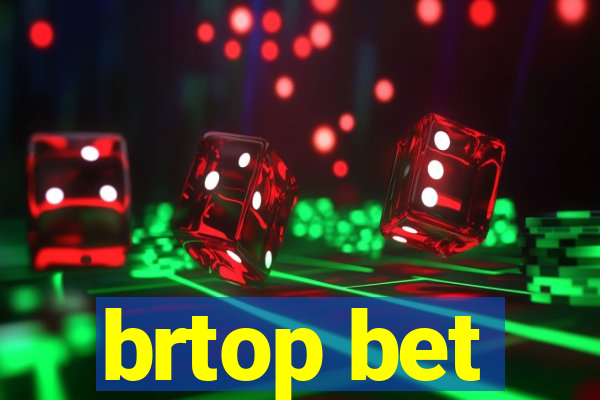 brtop bet