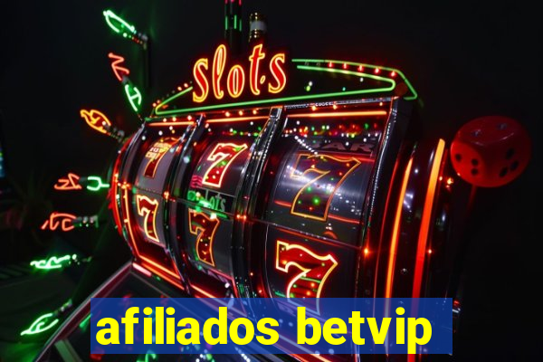 afiliados betvip