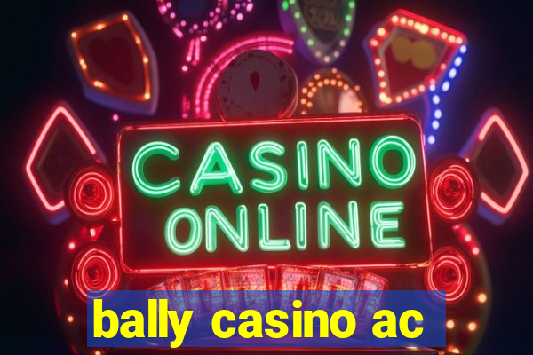 bally casino ac