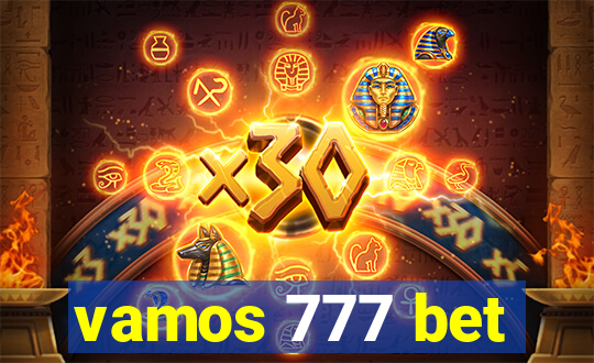 vamos 777 bet