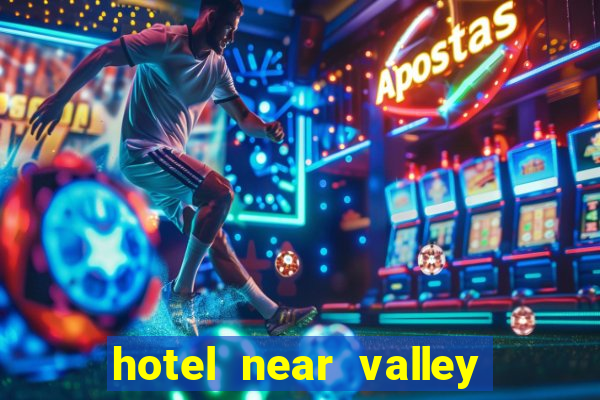 hotel near valley view casino