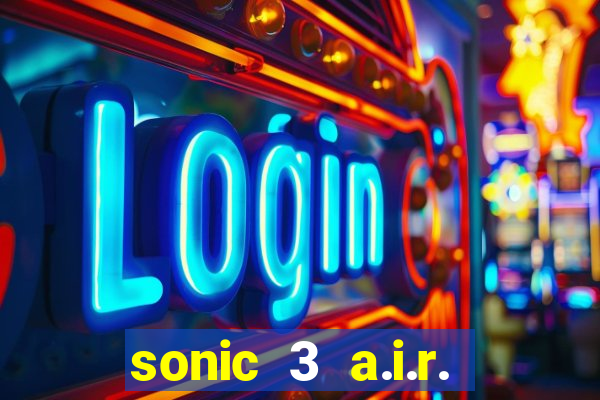 sonic 3 a.i.r. extra slot metal