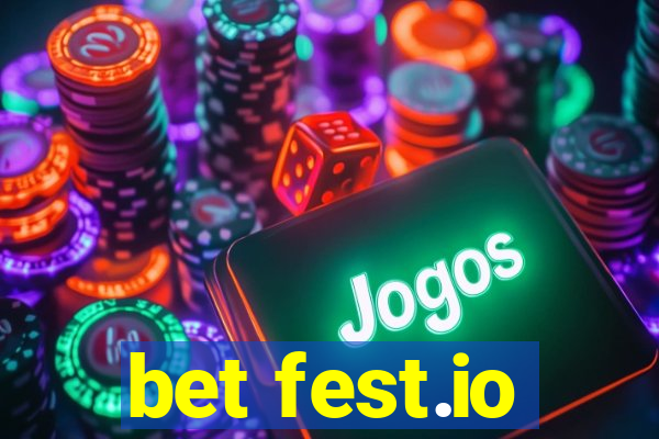 bet fest.io