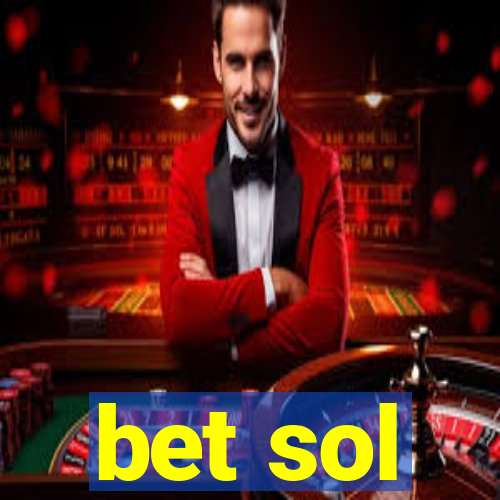 bet sol