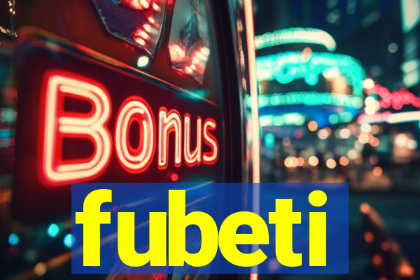 fubeti