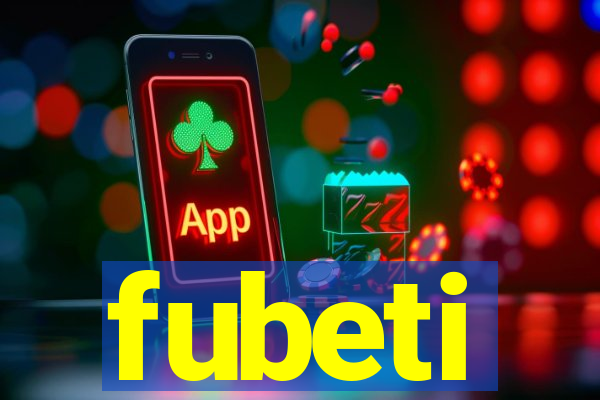 fubeti