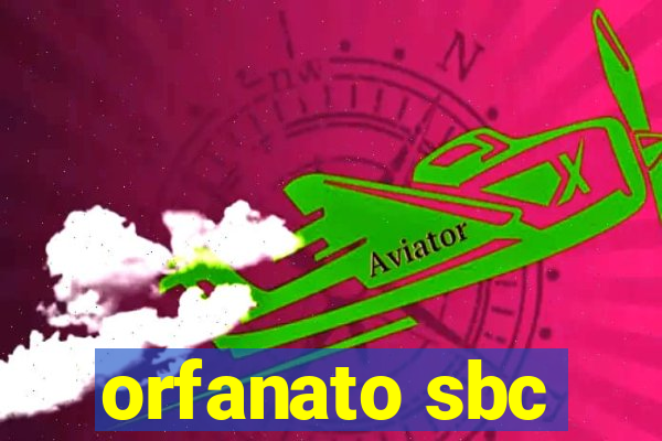 orfanato sbc