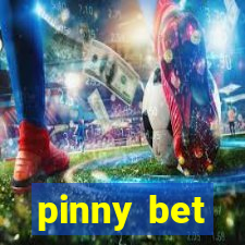 pinny bet