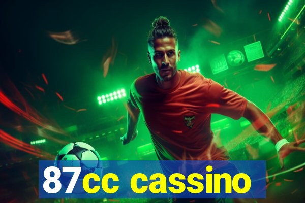 87cc cassino