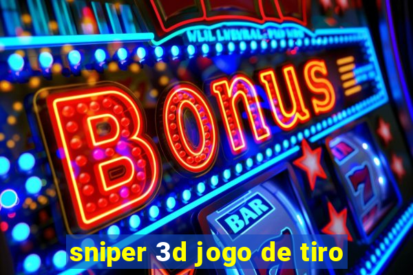 sniper 3d jogo de tiro