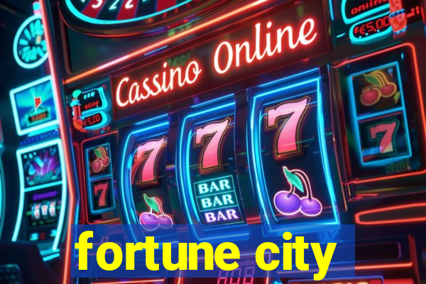 fortune city