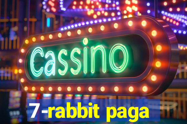 7-rabbit paga