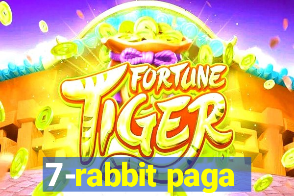 7-rabbit paga