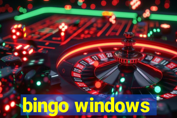 bingo windows