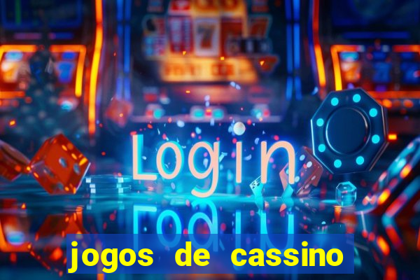 jogos de cassino pagando no cadastro