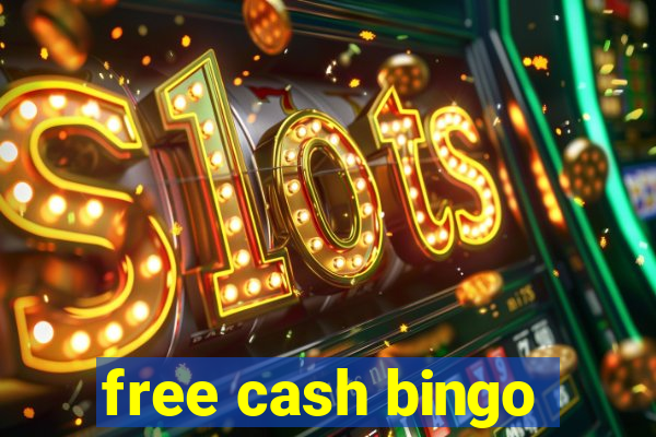 free cash bingo