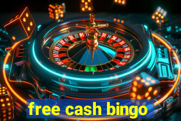 free cash bingo