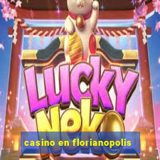 casino en florianopolis