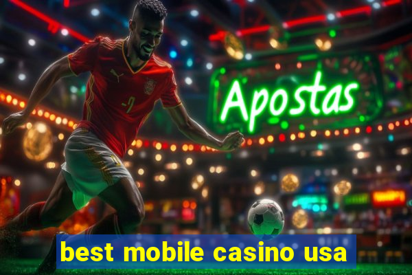 best mobile casino usa