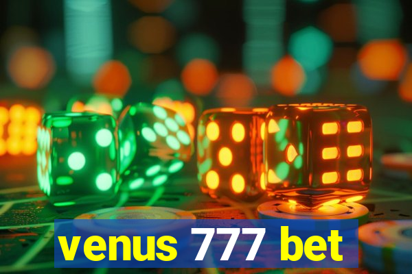 venus 777 bet