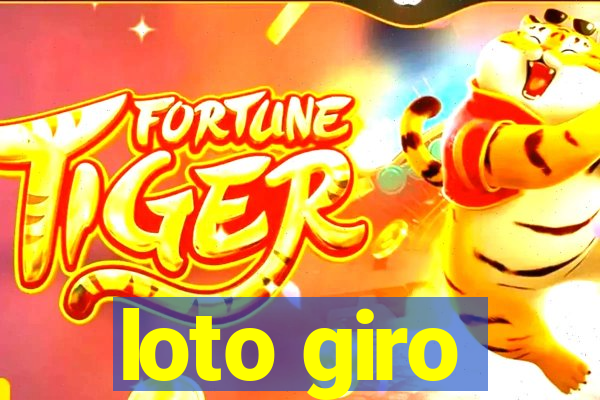 loto giro