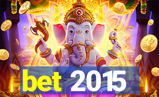 bet 2015