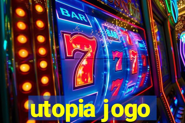 utopia jogo