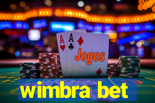 wimbra bet