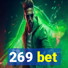 269 bet