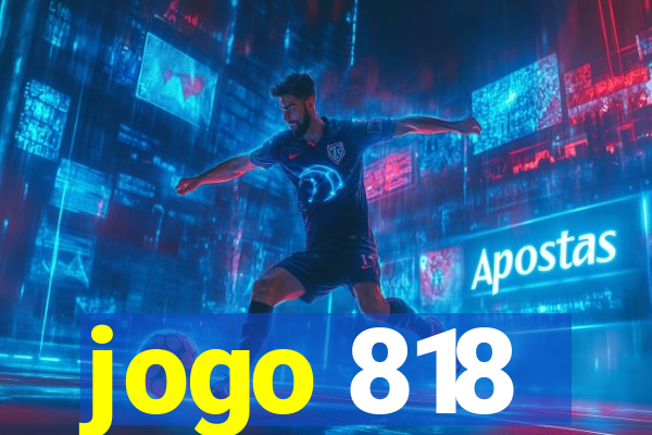 jogo 818