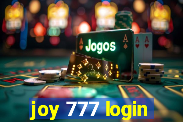 joy 777 login