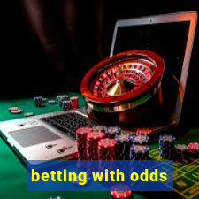 betting with odds