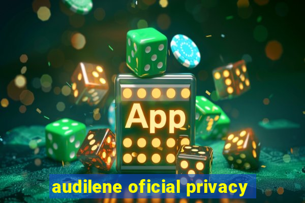 audilene oficial privacy