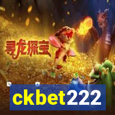 ckbet222