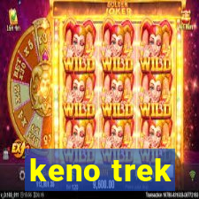 keno trek