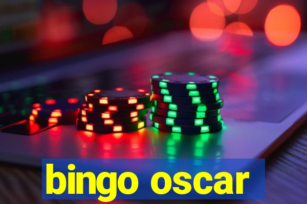 bingo oscar