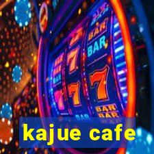 kajue cafe