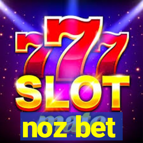 noz bet