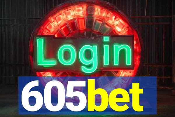 605bet