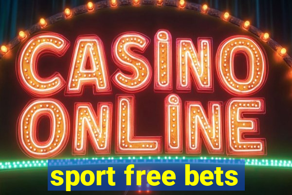 sport free bets