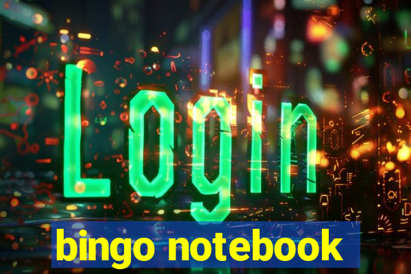 bingo notebook