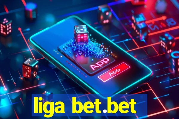 liga bet.bet