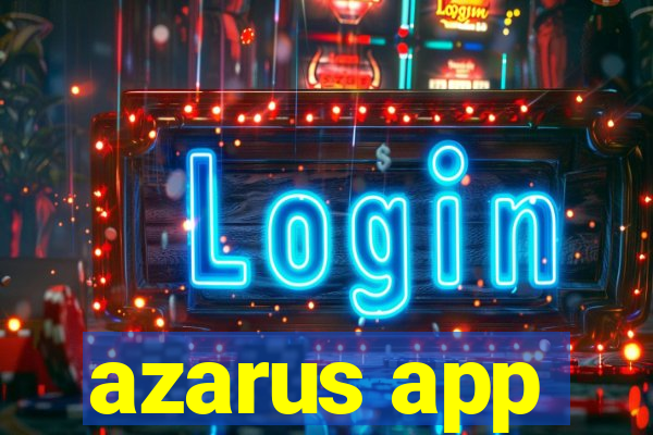 azarus app