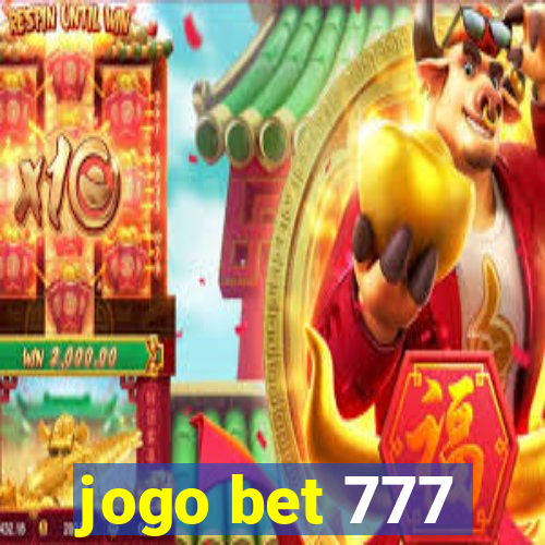 jogo bet 777