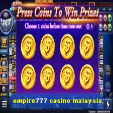 empire777 casino malaysia