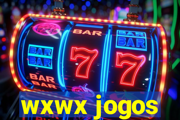 wxwx jogos