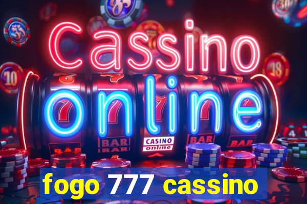 fogo 777 cassino