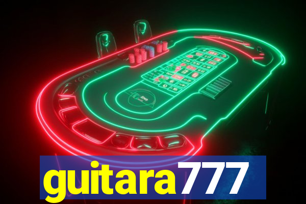 guitara777