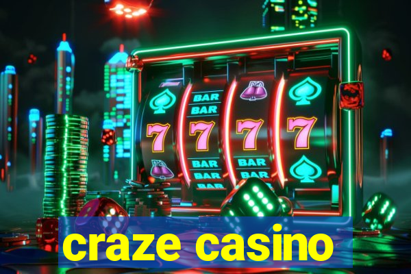 craze casino