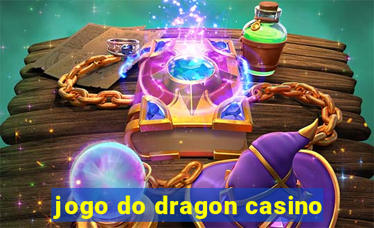 jogo do dragon casino